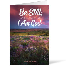 Be Still Psalm 46:10 