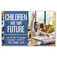 Children Are Our Future 