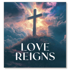 Love Reigns Cross 