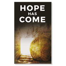 Hope Has Come Tomb 